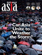 Development Asia. Can Asia unite to weather the storm? cover image