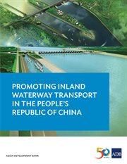 Promoting Inland Waterway Transport in the People's Republic of China cover image