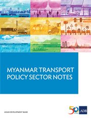 Myanmar Transport Sector Policy Notes cover image