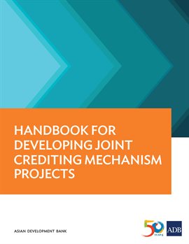 Cover image for Handbook for Developing Joint Crediting Mechanism Projects