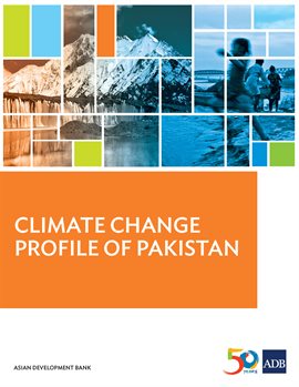 Cover image for Climate Change Profile of Pakistan