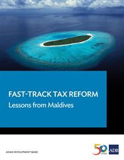 Fast-track tax reform. Lessons from the Maldives cover image