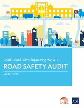 Cover image for CAREC Road Safety Engineering Manual 1