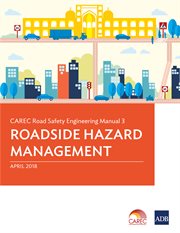 Carec road safety engineering manual 3. Roadside Hazard Management cover image