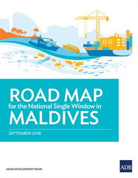Cover image for Road Map for the National Single Window in Maldives