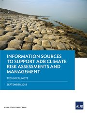 Information sources to support adb climate risk assessments and management. Technical Note - September 2018 cover image