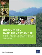 Biodiversity baseline assessment. Phipsoo Wildlife Sanctuary in Bhutan cover image