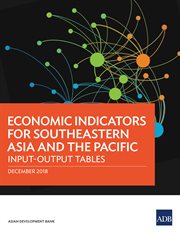 Economic indicators for southeastern asia and the pacific. InputئOutput Tables cover image
