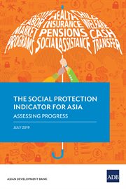The social protection indicator for Asia : assessing progress cover image