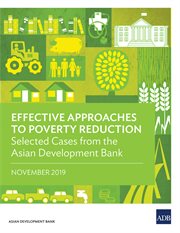 EFFECTIVE APPROACHES TO POVERTY REDUCTION : selected cases from the asian development bank cover image