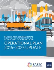 South asia subregional economic cooperation operational plan 2016-2025 update cover image