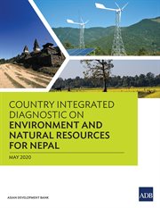Country integrated diagnostic on environment and natural resources for Nepal cover image