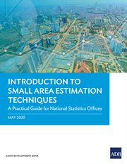 Introduction to small area estimation techniques : a practical guide for national statistics offices cover image