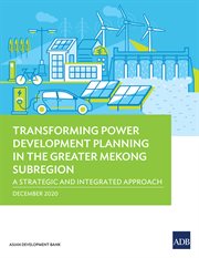 Transforming power development planning in the greater mekong subregion cover image