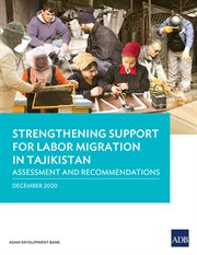 Strengthening support for labor migration in tajikistan cover image