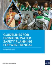 Guidelines for Drinking Water Safety Planning for West Bengal cover image