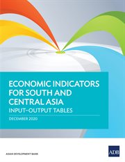 Economic Indicators for South and Central Asia : Input-Output Tables cover image