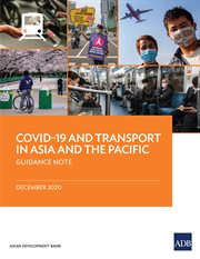 COVID-19 and transport in Asia and the Pacific : guidance note cover image