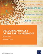 Decoding article 6 of the paris agreement-version ii cover image