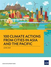 100 climate actions from cities in asia and the pacific cover image