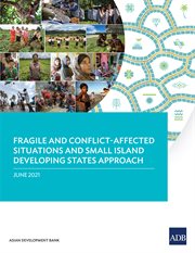 Fragile and Conflict-Affected Situations and Small Island Developing States Approach cover image