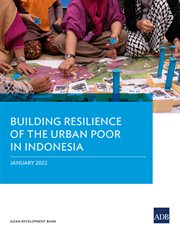 Building resilience of the urban poor in indonesia cover image