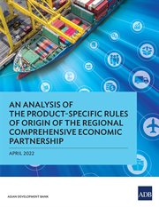 An analysis of the product-specific rules of origin of the regional comprehensive economic partne cover image