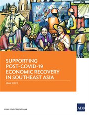 Supporting post-covid-19 economic recovery in southeast asia cover image