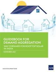 Guidebook for demand aggregation : Way Forward for Rooftop Solar in India cover image