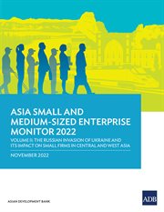 Asia small and medium-sized enterprise monitor 2022, volume ii : Sized Enterprise Monitor 2022, Volume II cover image