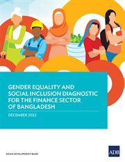 Gender equality and social inclusion diagnostic for the finance sector in bangladesh cover image
