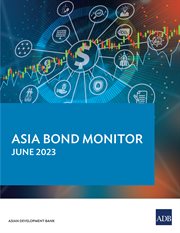 Asia Bond Monitor – June 2023 cover image