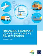 Financing Transport Connectivity in the BIMSTEC Region cover image