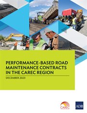Performance-Based Road Maintenance Contracts in the CAREC Region cover image