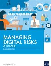 Managing Digital Risks : A Primer cover image