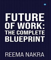 Future of work. The Complete Blueprint cover image