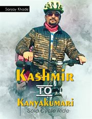 Kashmir to Kanyakumari Solo Cycle Ride cover image