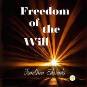 Freedom of the Will cover image
