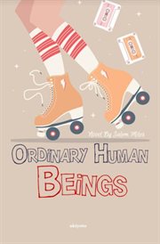 Ordinary Human Beings cover image
