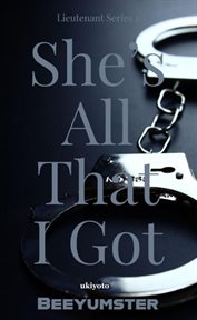 She's All That I Got cover image