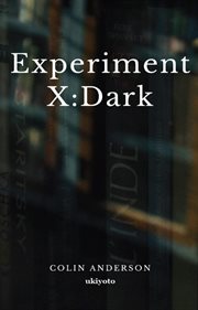 Experiment X : Dark cover image