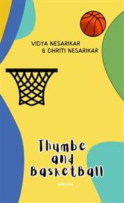 Thumbe and Basket Ball cover image