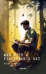 Man With a Fisherman Hat cover image