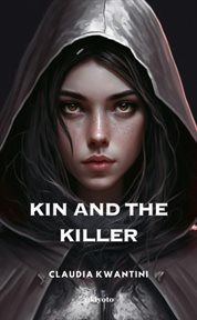 Kin and the Killer cover image