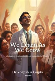 We Learn as we grow cover image