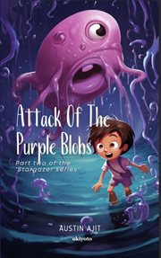 Attack of the Purple Blobs cover image