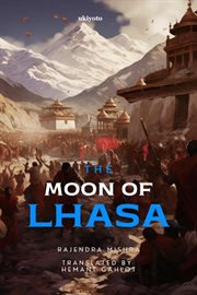 The Moon of Lhasa cover image