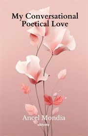 My Conversational Poetical Love cover image