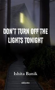 Don't Turn off the Lights Tonight cover image