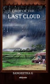 Drop of the Last Cloud cover image